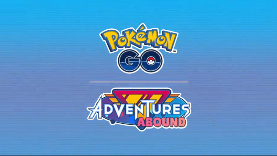 Everything Known About Pokemon Go Adventures Abound