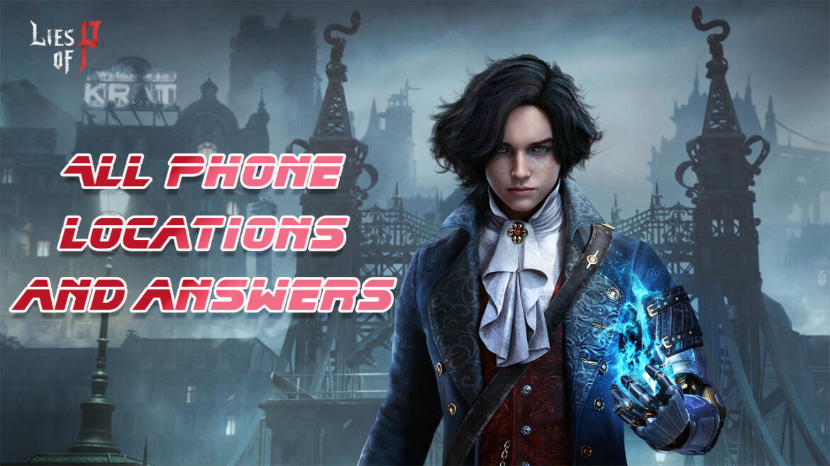 All Lies of P Phone Locations and Answers