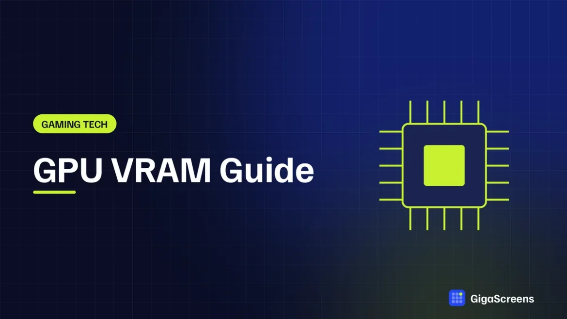 GPU VRAM Guide